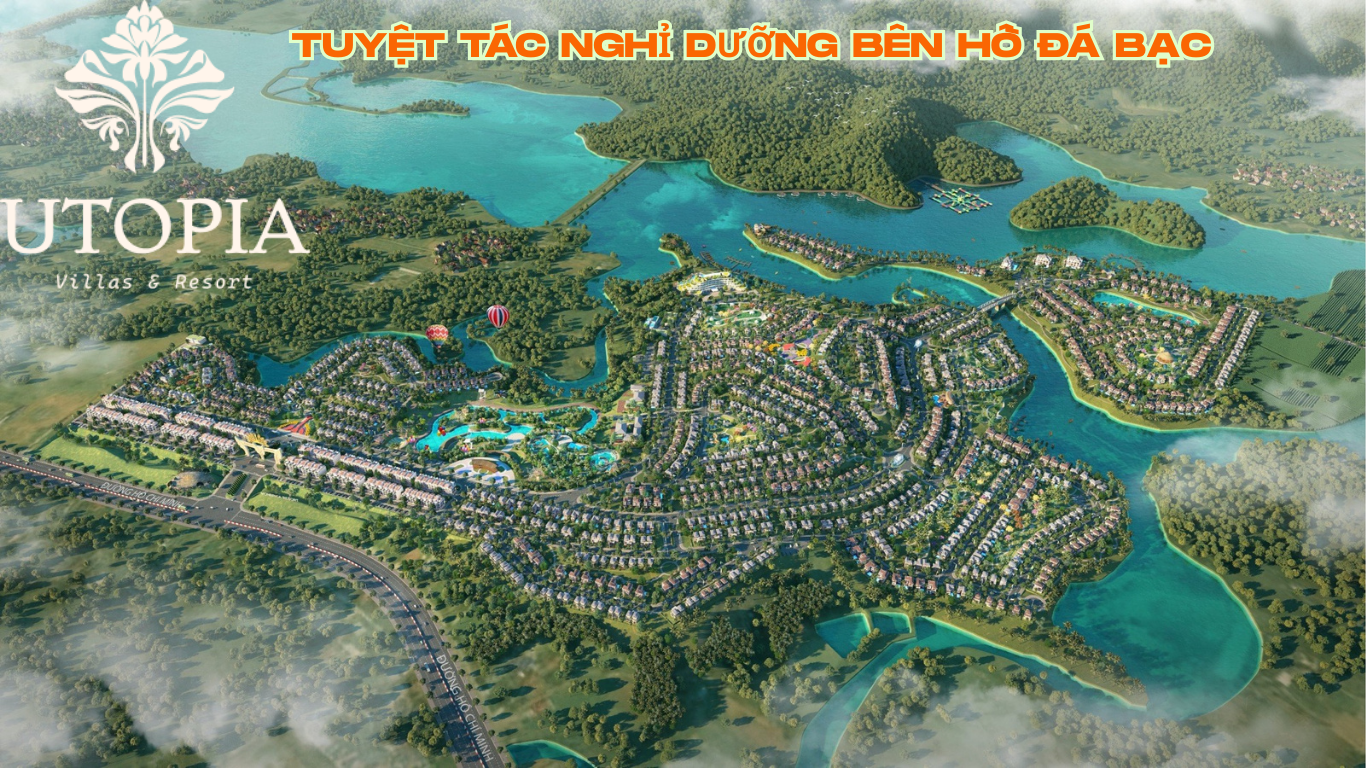 dự án utopia villas tuyệt tác bên hồ đá bạc